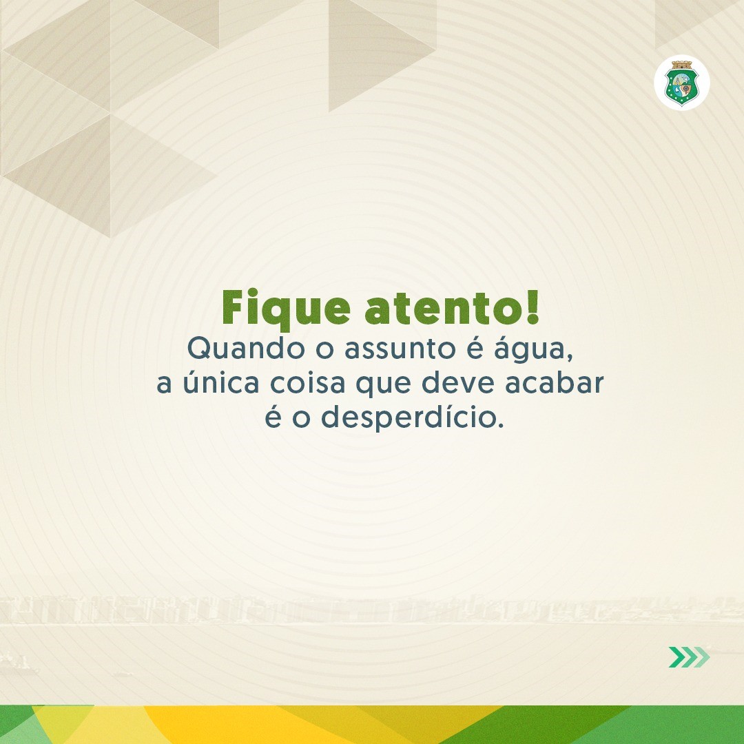 Governo do Ceará lança campanha educativa de economia de água